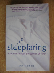 JIM HORNE - SLEEPFARING A journey through the science of sleep {2006} foto