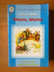 w Osana, osana. Cantari si poezii pentru cei mai buni copii - Traian Dorz (contine ilustartii color) foto