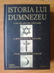 w Istoria lui Dumnezeu - 4000 de ani de cautare a Divinitatii in iudaism, carstinism si islam - Karen Armstrong (cartonata) foto