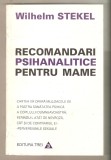 Recomandari Psihanalitice pentru Mame-Wilhelm Stekel