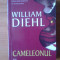k4 Cameleonul - William Diehl