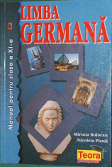 Limba germana, manual pentru clasa a XI-a, L2, de Miruna Bolocan si Nicoleta Pistol foto