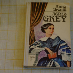 Agnes Grey - Anne Bronte - Editura Albatros - 1979