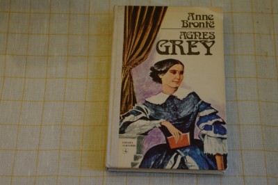 Agnes Grey - Anne Bronte - Editura Albatros - 1979 foto