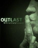 Outlast: Whistleblower pentru PC - DLC - Produs DIGITAL - STEAM - SapShop foto