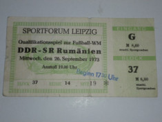 Bilet meci fotbal DDR (Republica Democrata Germana) - ROMANIA 26.09.1973 foto