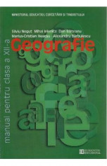 Manual geografie Clasa 12 Ed.2011 - Silviu Negut, Mihai Ielenicz, Dan Balteanu foto