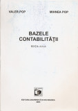 VALER POP, MIHNEA POP - BAZELE CONTABILITATII ( ED. IV, ORADEA, 2003, 230 p.), Alta editura