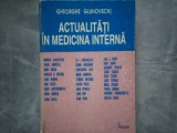 ACTUALITATI IN MEDICINA INTERNA GHEORGHE GLUHOVSCHI C 8, Alta editura