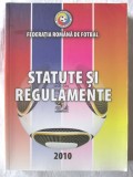 &quot;STATUTE SI REGULAMENTE&quot;, Federatia Romana de Fotbal, 2010, Alta editura