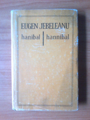 n1 Eugen Jebeleanu - Hanibal / Hannibal - editie bilingva romana-franceza foto