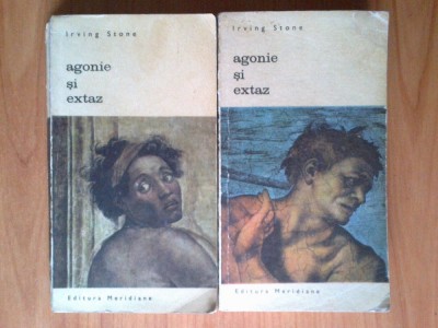 k3 Agonie Si Extaz - Irving Stone (2 volume) foto