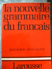 LA NOUVELLE GRAMMAIRE DU FRANCAIS ----------- LAROUSSE foto