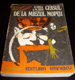 CEASUL DE LA MIEZUL NOPTII - O. Goga / M. Stan, 1978, Alta editura