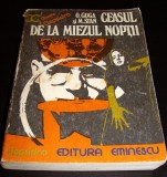 CEASUL DE LA MIEZUL NOPTII - O. Goga / M. Stan