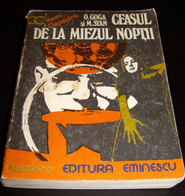 CEASUL DE LA MIEZUL NOPTII - O. Goga / M. Stan foto