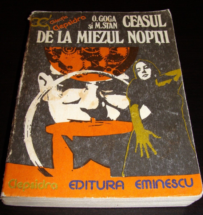 CEASUL DE LA MIEZUL NOPTII - O. Goga / M. Stan