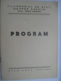 Program Filarmonica Romana de Stat - Concert simfonic, dirijor Remus Georgescu (6/7 iumie 1964) / si bilet