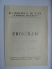Program Filarmonica Romana 1957: Concert Vocal Elisabeta Neculce Cartis &amp; Nicolae Gafton + Bilet - Arta Muzicala