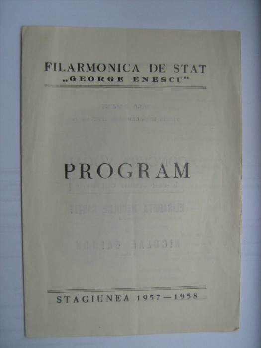 Program Filarmonica Romana de Stat - Concert vocal Elisabeta Neculce Cartis si Nicolae Gafton (20 decembrie 1957) / si bilet