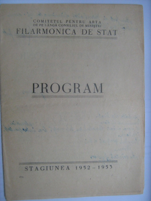Program Filarmonica Romana de Stat - concert simfonic, dirijor Theodor Rogalski (21 martie 1953) / si bilet