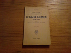 LA DRAME ROUMAIN * 1916-1918 -- General Petin -- Paris, 1932, 154 p. (avec 7 croquis); text in lb. franceza foto