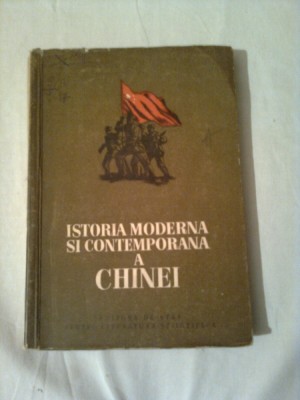 ISTORIA MODERNA SI CONTEMPORANA A CHINEI - STUDIU SCURT ~ V.N. NICHIFOROV foto