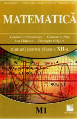 Manual matematica clasa 12 M1 - Constantin Nastasescu, Constantin Nita foto