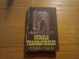 NUMELE TRANDAFIRULUI - Umberto Eco - Editura Dacia, 1984, 509 p., Alta editura
