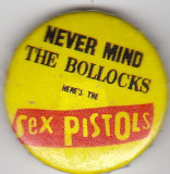 Insigna Sex Pistols - Never mind the Bollocks
