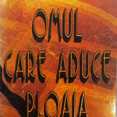 OMUL CARE ADUCE PLOAIA - John Grisham