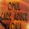 OMUL CARE ADUCE PLOAIA - John Grisham