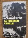 Alexandre Soljenitsyne - Le premier cercle (in limba franceza), Alta editura