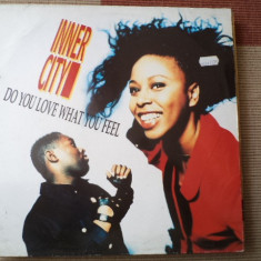 inner city do You Love What You Feel muzica techno house disc vinyl maxi single