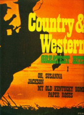 -Y- COUNTRY &amp;amp; WESTERN - GREATEST HITS (I) - DISC VINIL LP foto