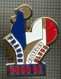 1042 INSIGNA - CAMPIONATUL EUROPEAN DE FOTBAL EURO &amp;#039;92 - FRANCE -ALLEZ LES BLEUS -gazduit de Suedia-starea ce se vede. foto