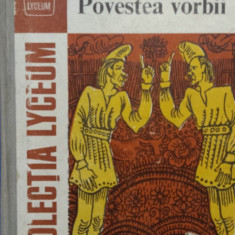 POVESTEA VORBII - Anton Pann