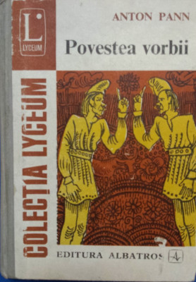 POVESTEA VORBII - Anton Pann foto