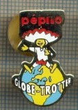 1055 INSIGNA - PEPITO -GLOBE-TROTTER -starea ce se vede.