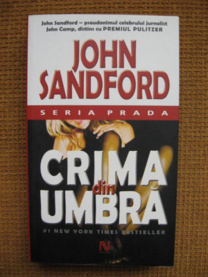 John Sandford - Crima din umbra (thriller, Nemira) foto