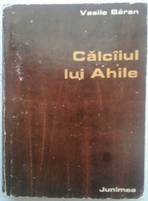 VASILE BARAN - CALCAIUL LUI AHILE - MICROSCHITE SATIRICE foto