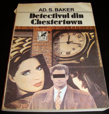 DETECTIVUL DIN CHESTERTOWN - Ad. S. Baker foto