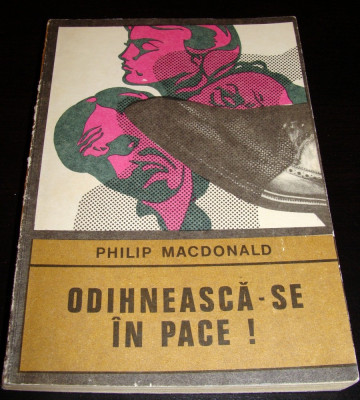 ODIHNEASCA-SE IN PACE - Philip Macdonald foto