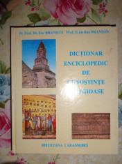 Dictionar enciclopedic de cunostinte religioase-Ene Braniste,Ecaterina Braniste foto