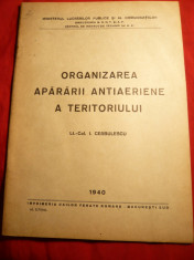 Lt.Col.I.Cerbulescu - Organizarea Apararii Antiaeriene a Teritoriului - Ed. 1940 foto