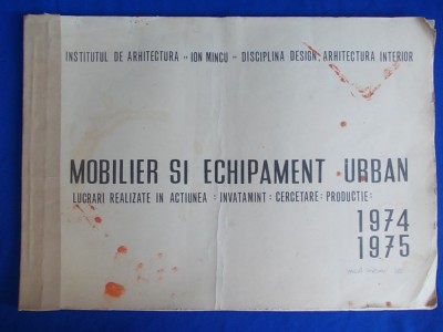 MOBILIER SI ECHIPAMENT URBAN - INST. DE ARHITECTURA &amp;#039;&amp;#039;ION MINCU&amp;#039;&amp;#039;- 1974/1975 foto