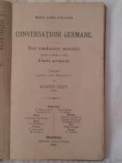 LEIST - ELEMENTE DE GRAMATICA GERMANA - CONVERSATIUNI GERMANE ~ METODA GASPEY-OTTO-SAUER ~ Ed.1897 foto