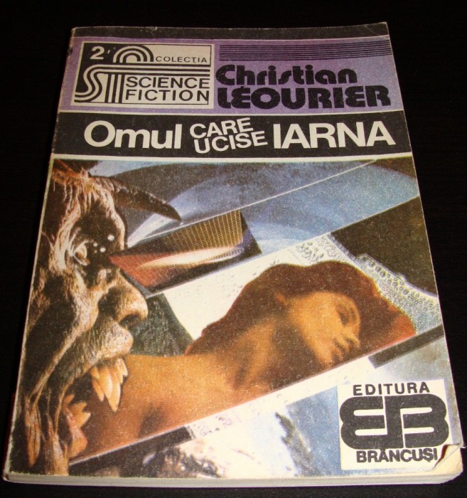 OMUL CARE UCISE IARNA - Christian Leourier / S.F.