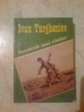 K2 Ivan Turgheniev - Povestirile unui vanator, 1989, Alta editura