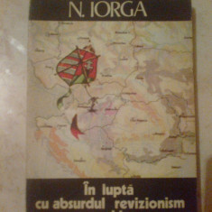 k2 In Lupta Cu Absurdul Revizionism Maghiar - N. Iorga